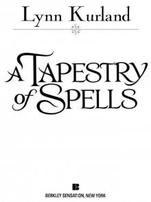      A Tapestry of Spells