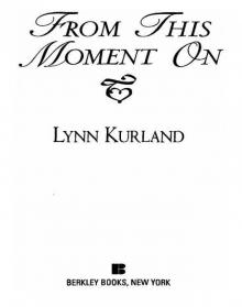      From This Moment On