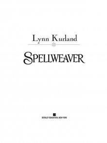      Spellweaver