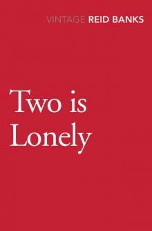      Two Is Lonely