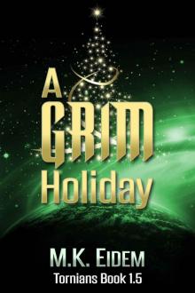      Tornians 01.5: A Grim Holiday