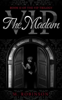      The Madam