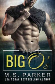      Big O's (Sex Coach Book 2)