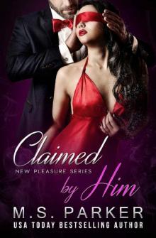      Claimed by Him