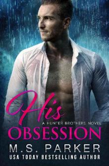      His Obsession
