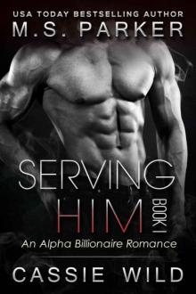      Serving HIM Vol. 1