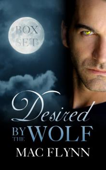 Desired by the Wolf Box Set Desired by the Wolf Box Set