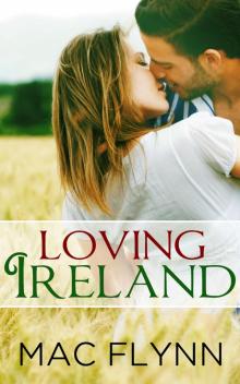      Loving Ireland