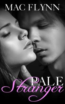      Pale Stranger