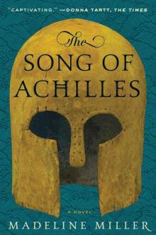      The Song of Achilles