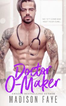      Doctor O-Maker