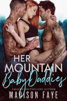      Her Mountain Baby Daddies