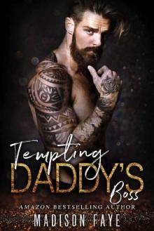      Tempting Daddy's Boss