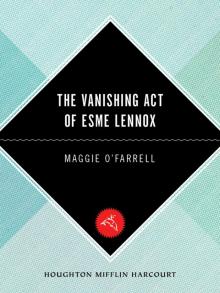      The Vanishing Act of Esme Lennox