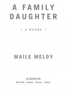      A Family Daughter