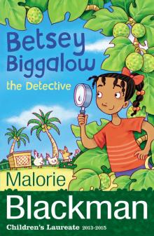      Betsey Biggalow the Detective