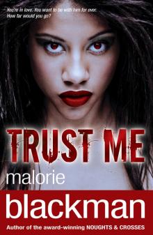      Trust Me