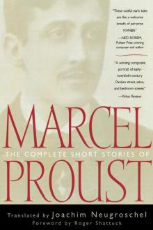      The Complete Short Stories of Marcel Proust