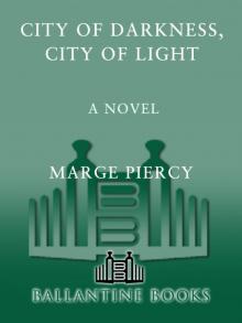      City of Darkness, City of Light