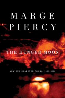      The Hunger Moon: New and Selected Poems, 1980-2010