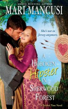      A Hoboken Hipster in Sherwood Forest