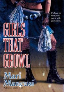      Girls That Growl