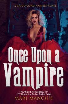      Once Upon a Vampire