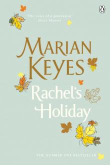      Rachel's Holiday