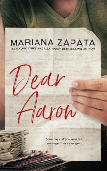      Dear Aaron