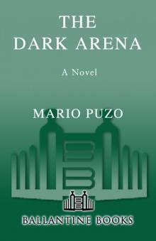      The Dark Arena