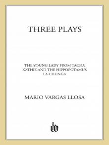      Three Plays