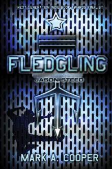      Fledgling: Jason Steed