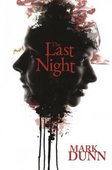     The Last Night