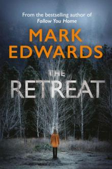      The Retreat