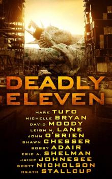      Deadly Eleven