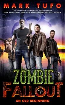      Zombie Fallout 8_An Old Beginning