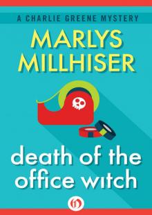      Death of the Office Witch