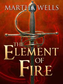      The Element of Fire