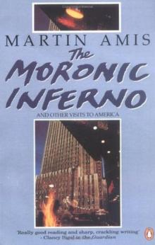      The Moronic Inferno and Other Visits to America