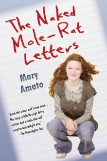      The Naked Mole-Rat Letters