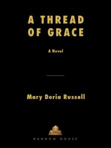      A Thread of Grace