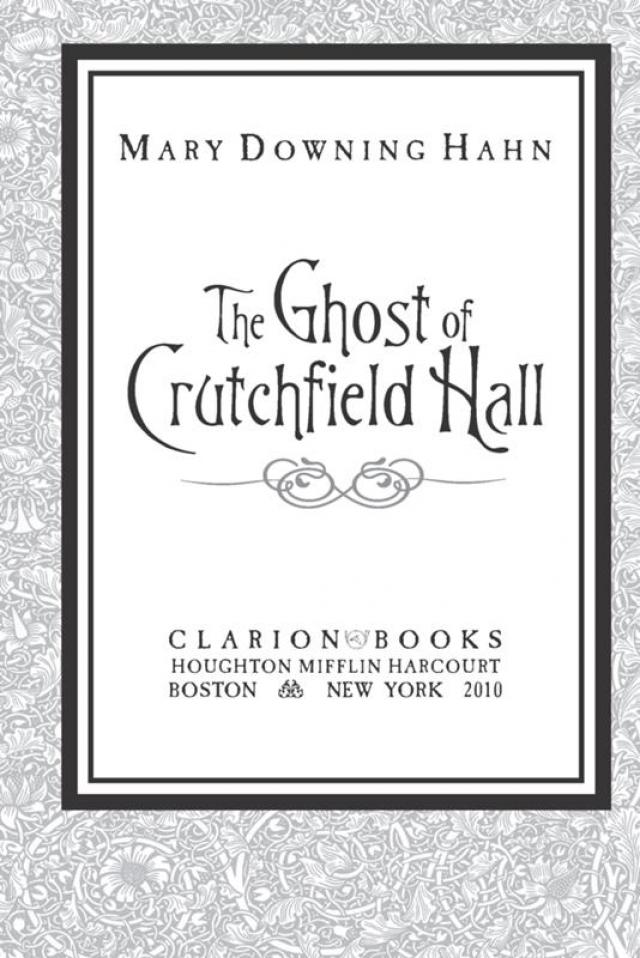 Read The Ghost Of Crutchfield Hall Online Read Free Novel Read Light