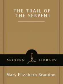      The Trail of the Serpent
