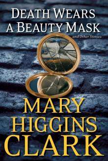      Death Wears a Beauty Mask and Other Stories