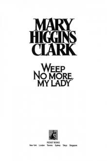      Weep No More, My Lady