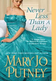      Never Less Than a Lady
