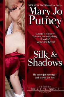      Silk and Shadows