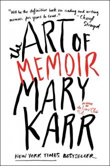      The Art of Memoir