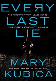      Every Last Lie