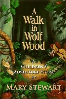      A Wlk in Wolf Wood